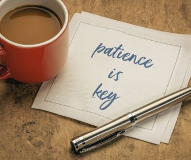 patience is key